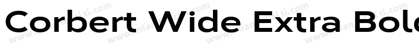 Corbert Wide Extra Bold字体转换